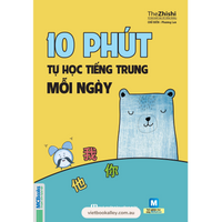 10 Phút Tự Học Tiếng Trung Mỗi Ngày