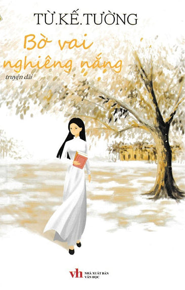 [PRE-ORDER] Bờ Vai Nghiêng Nắng - Từ Kế Tường