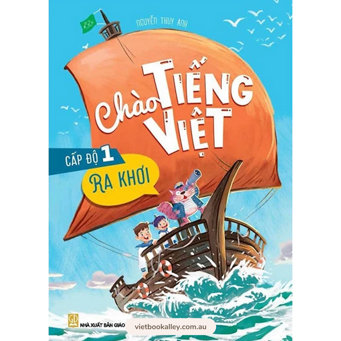 Chào Tiếng Việt - Cấp Độ 1 & 2