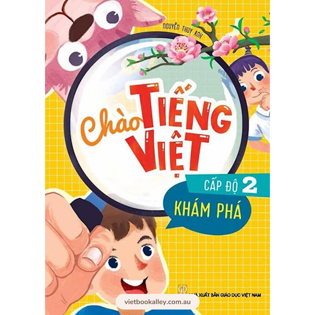 Chào Tiếng Việt - Cấp Độ 1 & 2