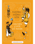 [PRE-ORDER] Chuyện Cười Cổ Nhân - Vương Hồng Sển