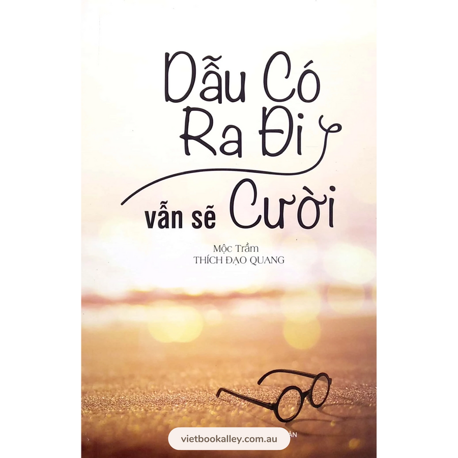 [PRE-ORDER] Dẫu Có Ra Đi Vẫn Sẽ Cười