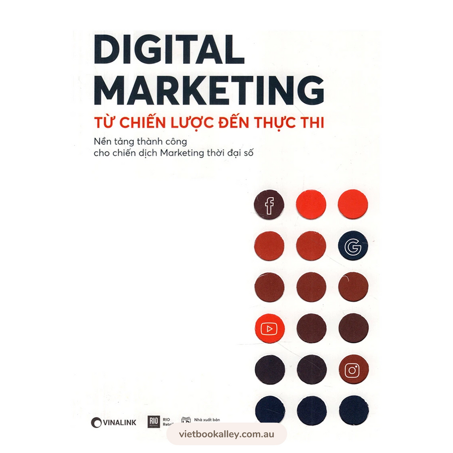 Digital Marketing - Từ Chiến Lược Đến Thực Thi