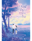 [PRE-ORDER] Đuổi Theo Mùa Hạ (bộ 2 cuốn)