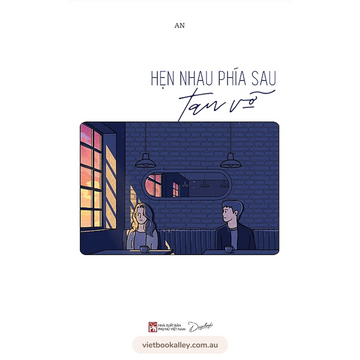 [PRE-ORDER] Hẹn Nhau Phía Sau Tan Vỡ