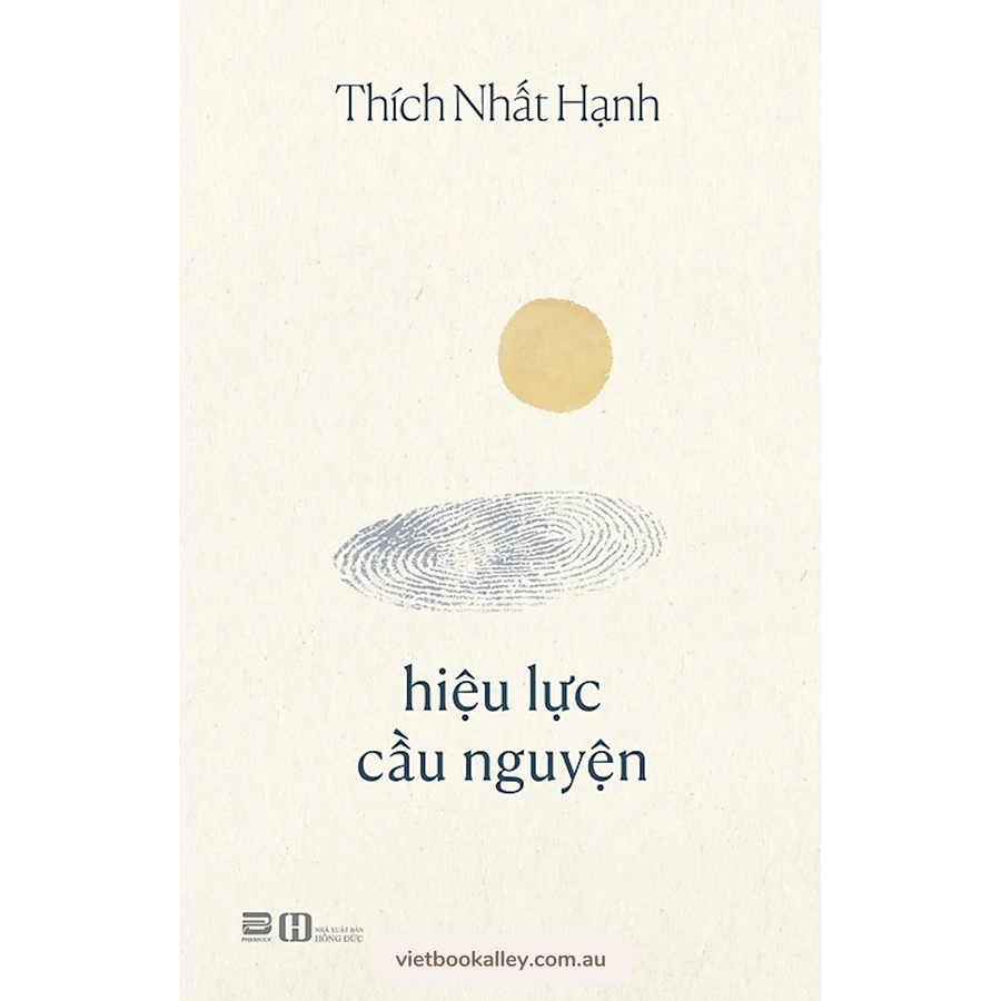 [PRE-ORDER] Hiệu Lực Cầu Nguyện - Thích Nhất Hạnh