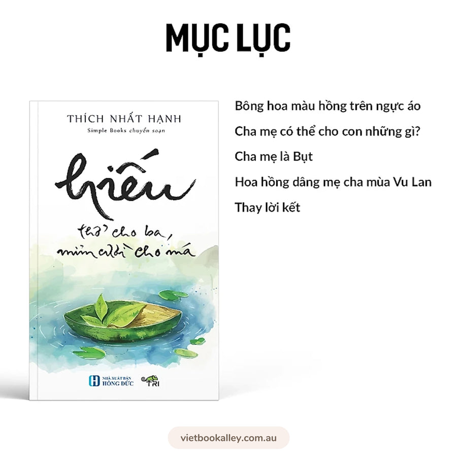 Hiếu - Thở Cho Ba, Mỉm Cười Cho Má - Thích Nhất Hạnh