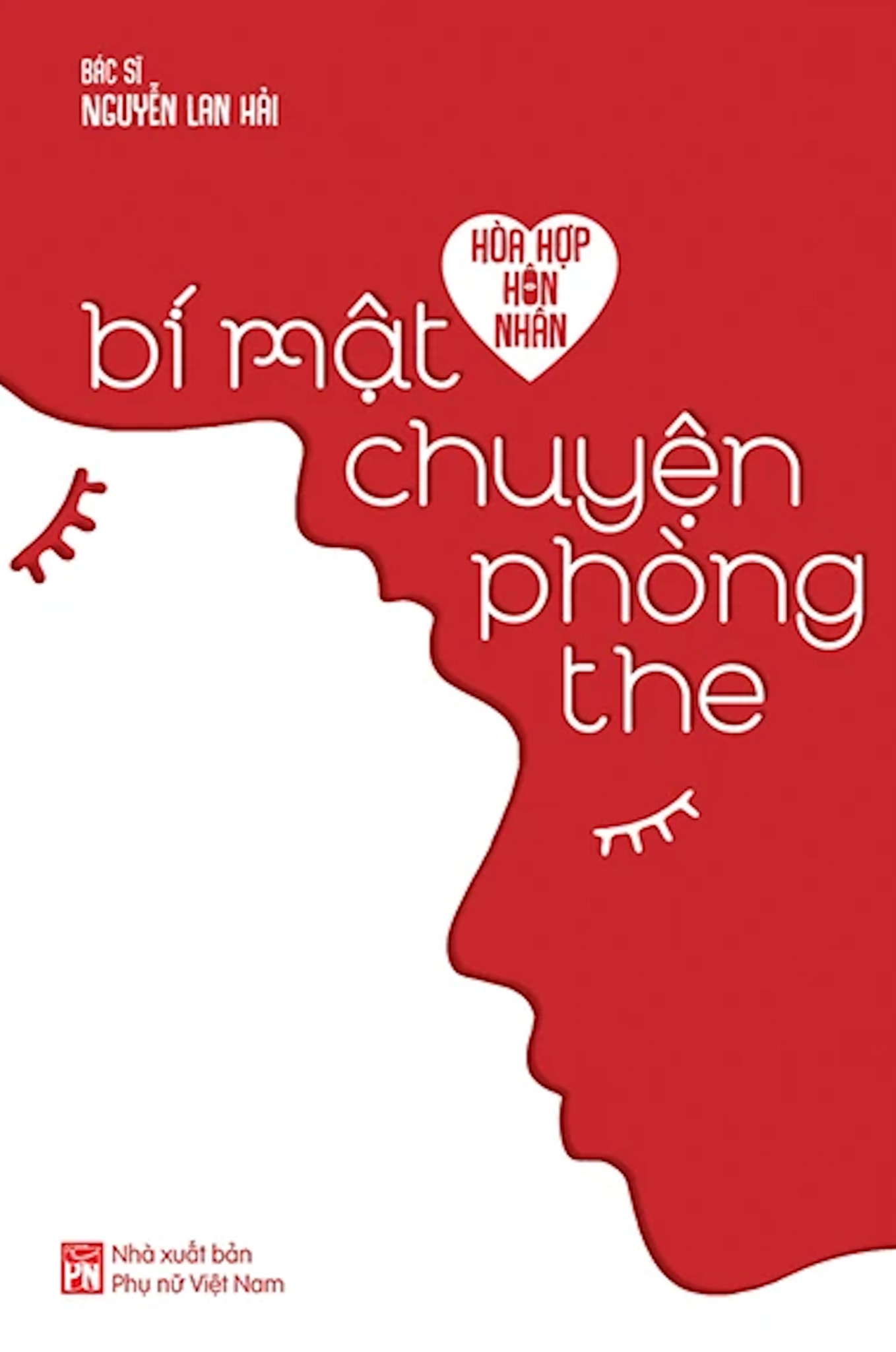 [PRE-ORDER] Hòa Hợp Hôn Nhân - Bí Mật Chuyện Phòng The