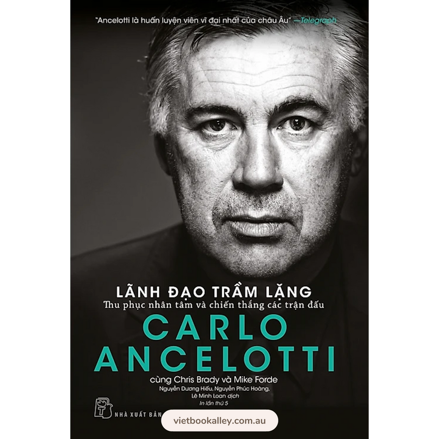 Lãnh Đạo Trầm Lặng - Carlo Ancelotti