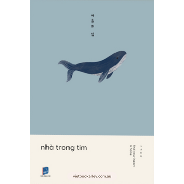 Nhà Trong Tim - Find Your Heart A Home (song ngữ)