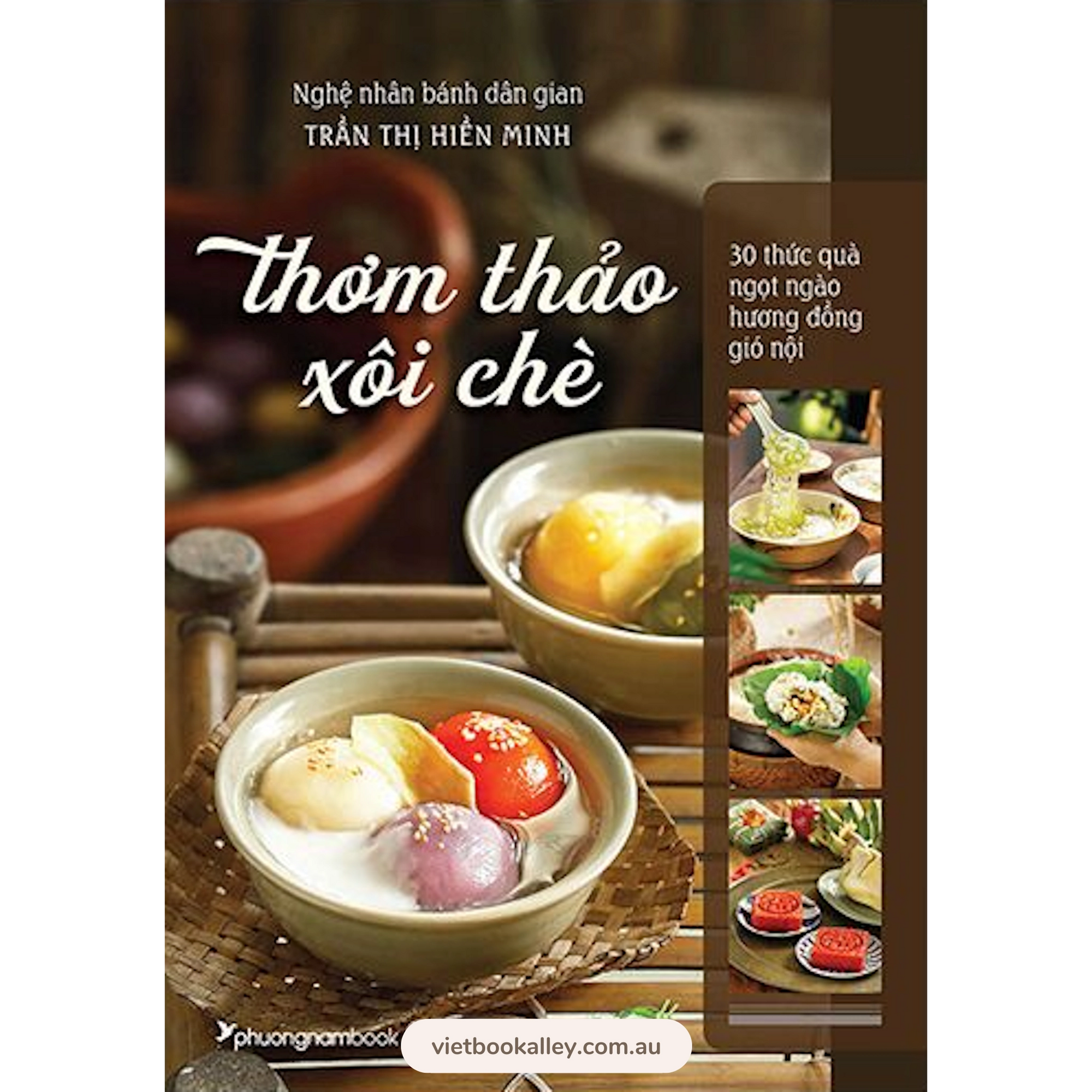 [PRE-ORDER] Thơm Thảo Xôi Chè