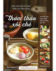 [PRE-ORDER] Thơm Thảo Xôi Chè