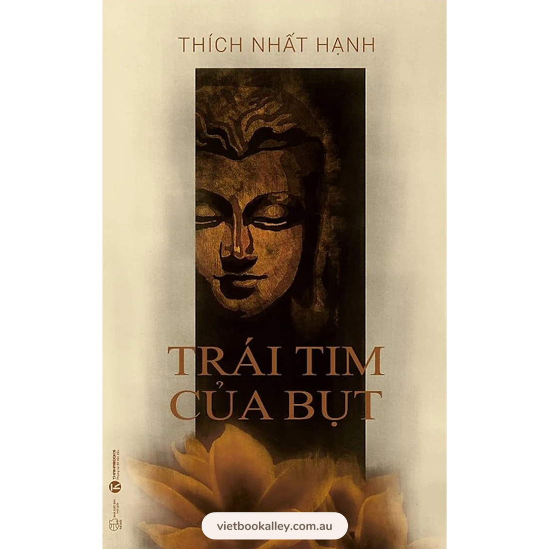 [PRE-ORDER] Trái Tim Của Bụt - Thích Nhất Hạnh