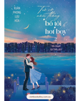 [PRE-ORDER] Trở Về Năm Tháng Bố Tôi Là Hot Boy 1 & 2