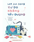 Tự Do Không Yêu Đương