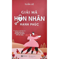 [PRE-ORDER] Combo Giải Mã Hôn Nhân Hạnh Phúc & Hẹn Hò Inside Out (Tuấn Lê)