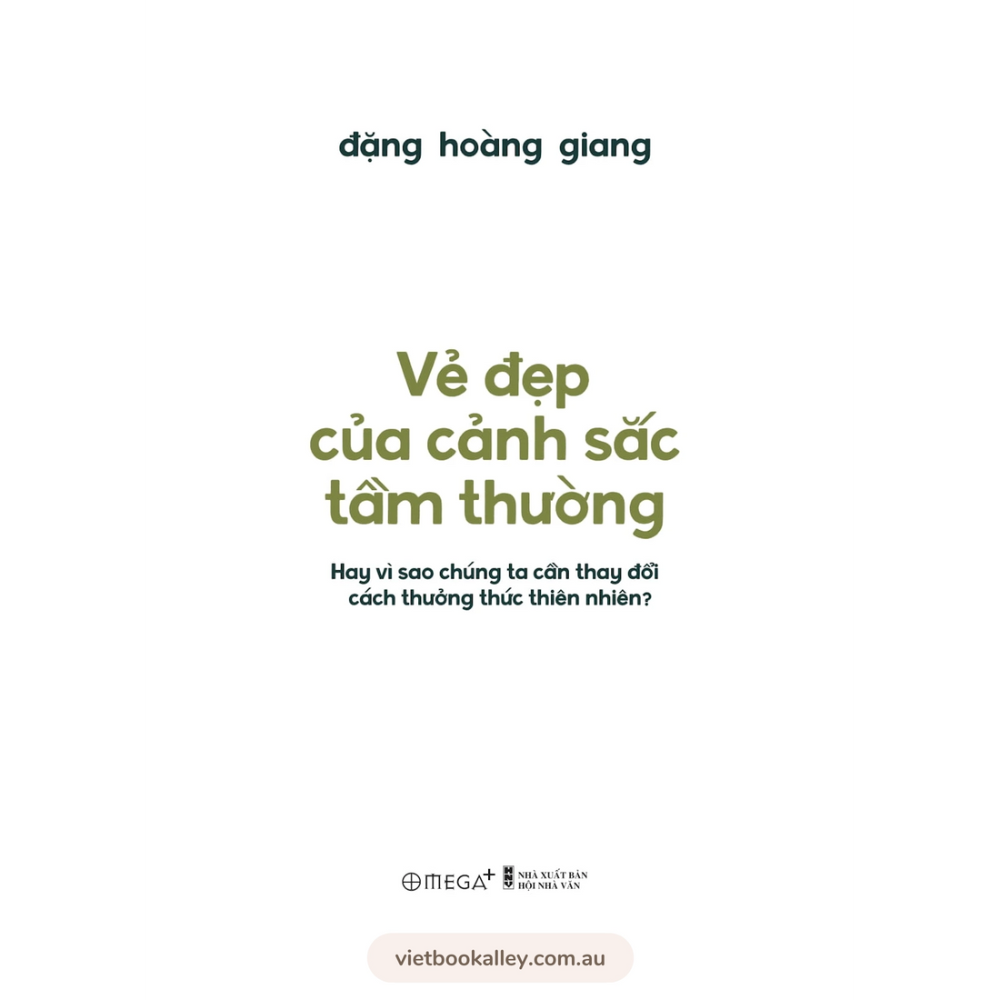 Vẻ Đẹp Của Cảnh Sắc Tầm Thường