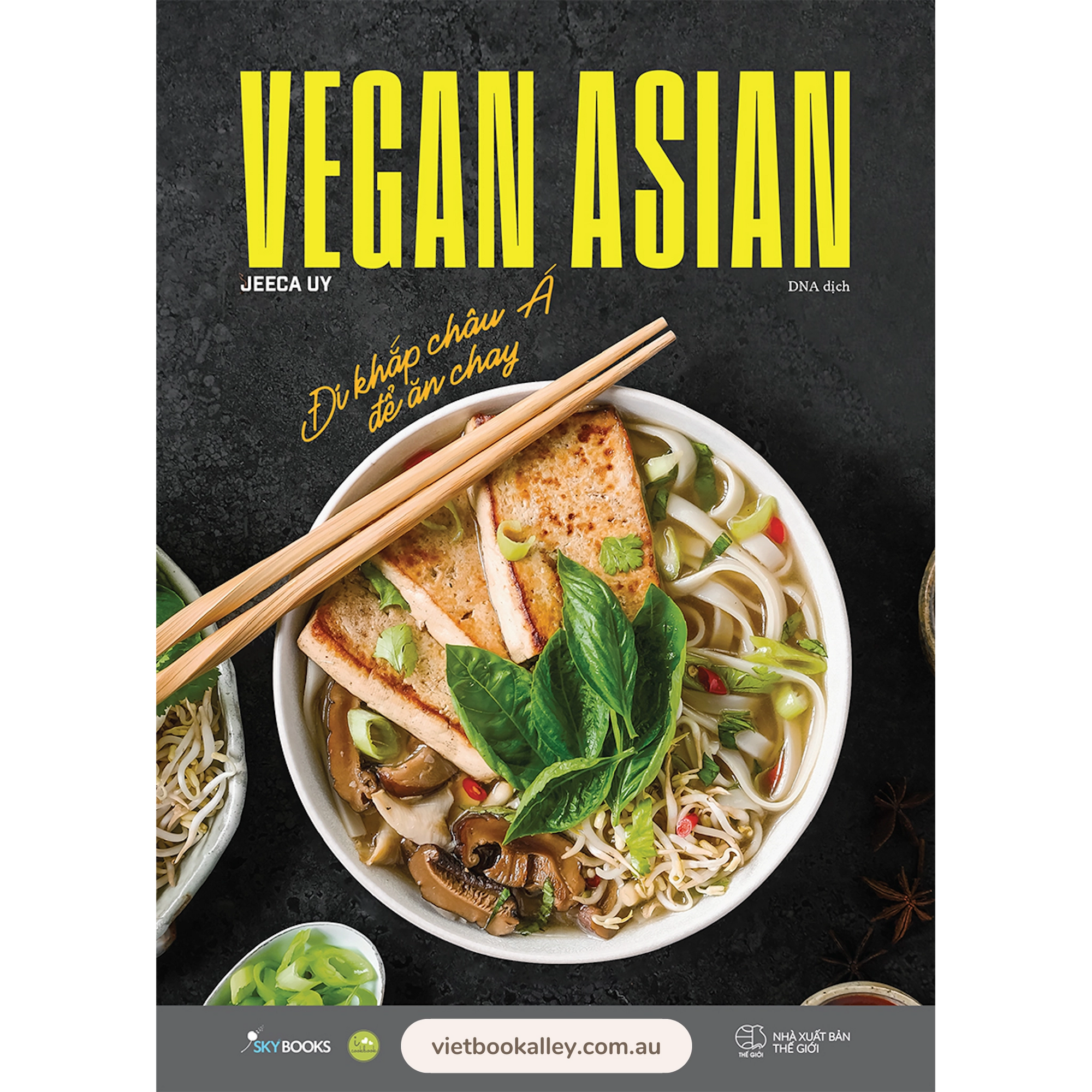 Vegan Asian - Đi Khắp Châu Á Để Ăn Chay