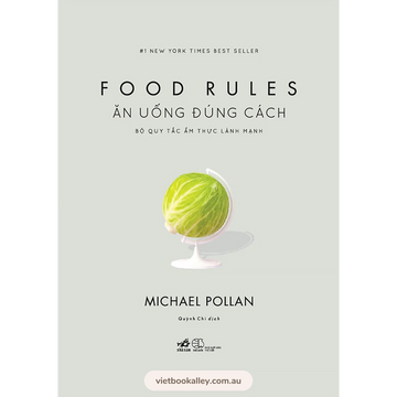 [PRE-ORDER] Food Rules Ăn Uống Đúng Cách: Bộ Quy Tắc Ẩm Thực Lành Mạnh