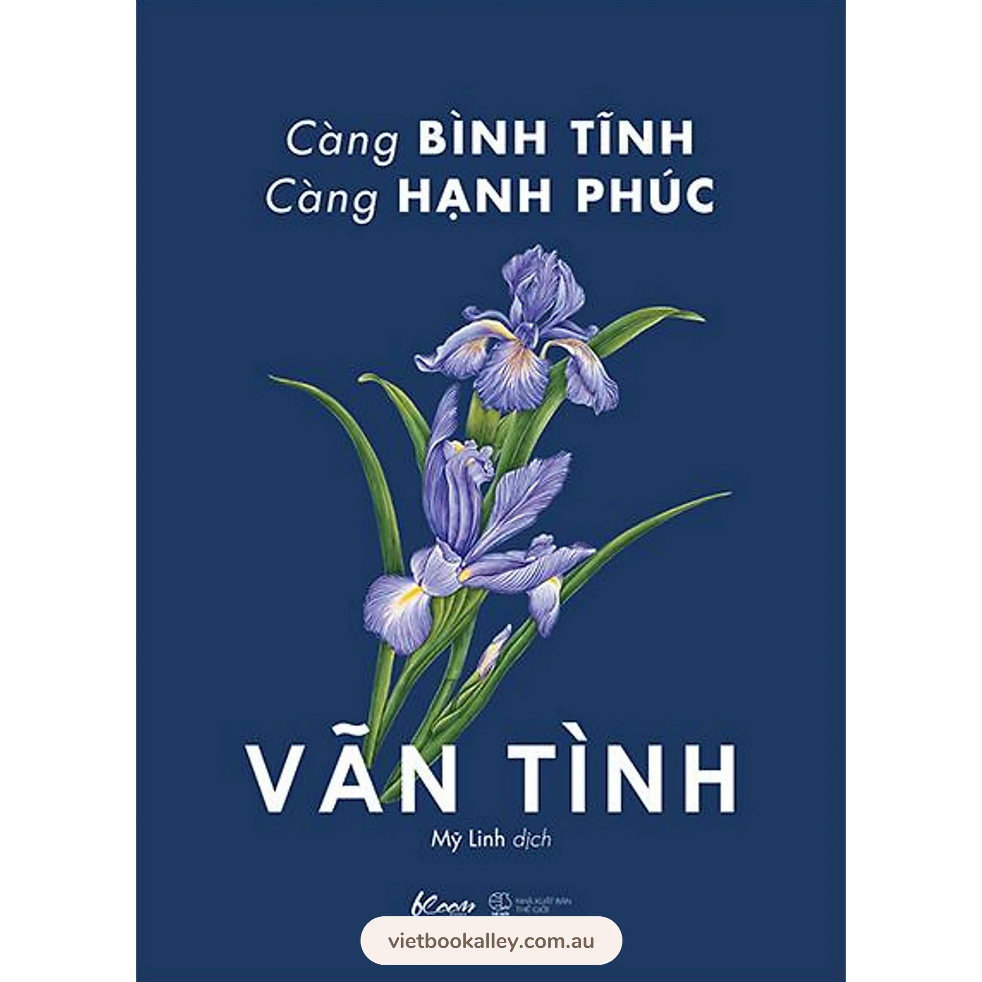 Càng Bình Tĩnh Càng Hạnh Phúc