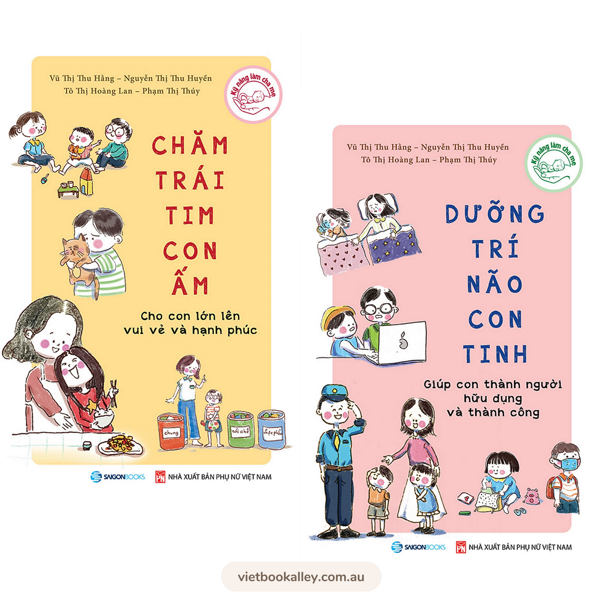 Chăm Trái Tim Con Ấm &amp; Dưỡng Trí Não Con Tinh (bộ 2 cuốn)