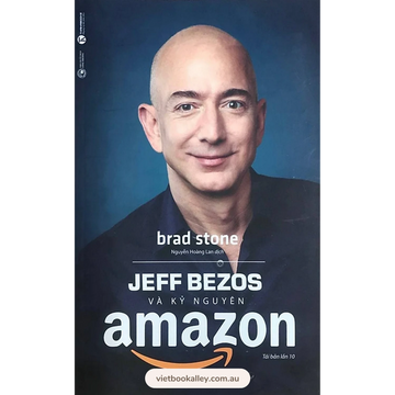 Jeff Bezos Và Kỷ Nguyên Amazon