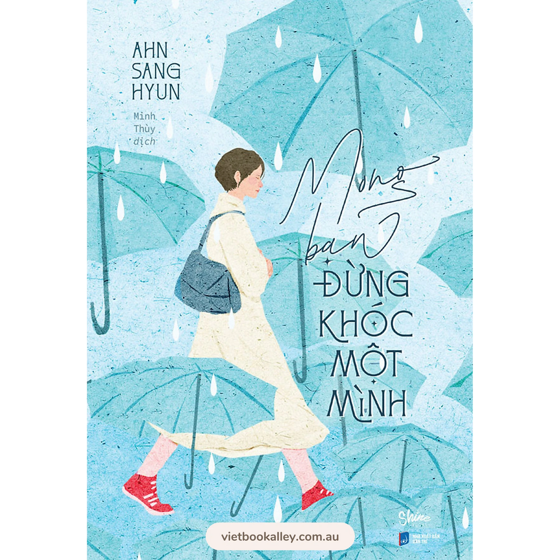 [PRE-ORDER] Mong Bạn Đừng Khóc Một Mình