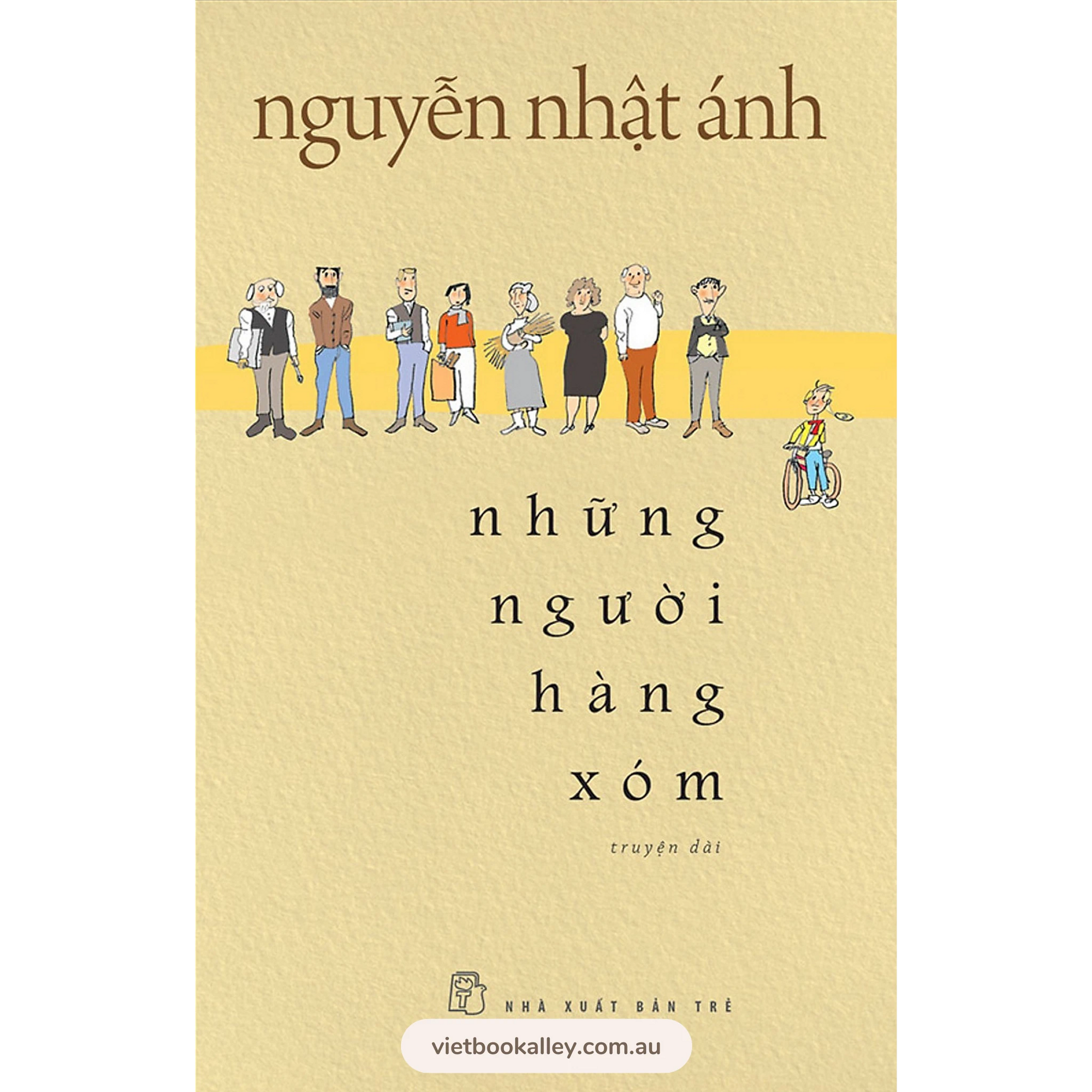 [PRE-ORDER] Những Người Hàng Xóm