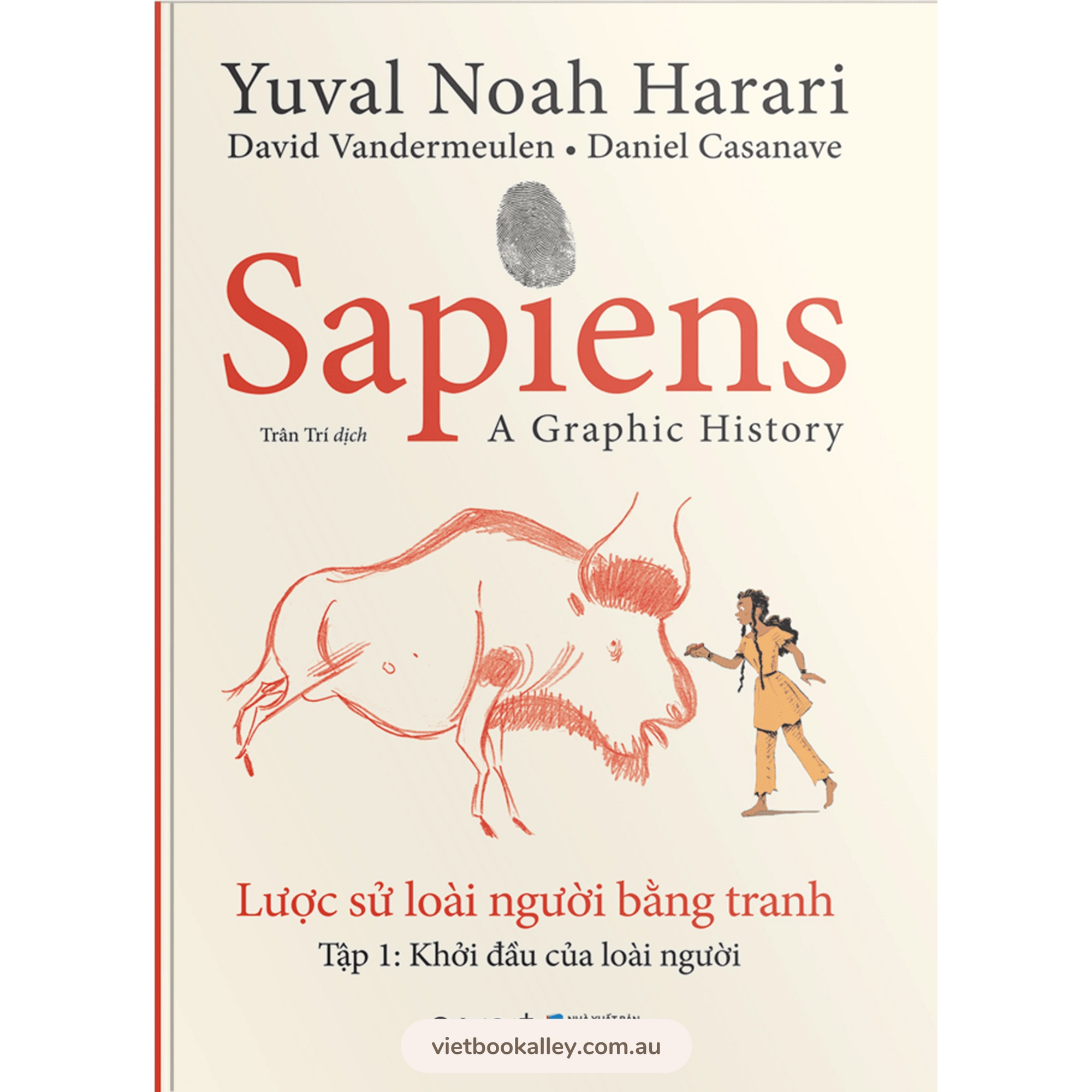 [PRE-ORDER] Sapiens Lược Sử Loài Người Bằng Tranh - Tập 1: Khởi Đầu Của Loài Người