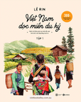 [PRE-ORDER] Việt Nam Dọc Miền Du Ký - Tập 1